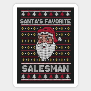 Santa's Favorite Salesman // Funny Ugly Christmas Sweater // Sales Rep Holiday Xmas Magnet
